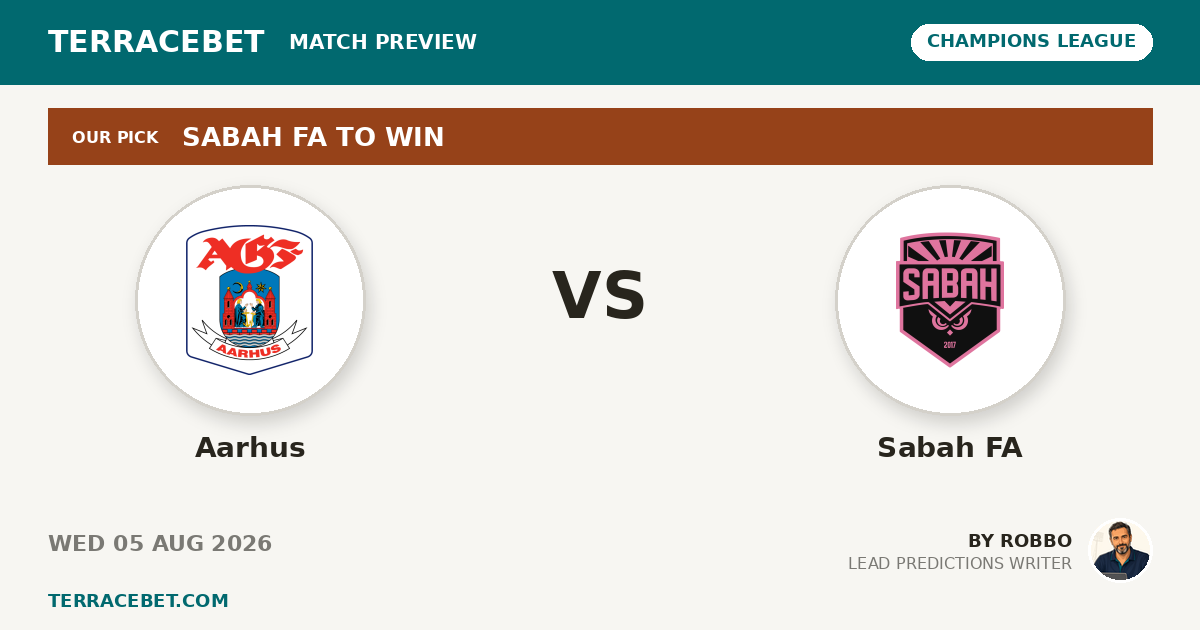 Aarhus vs Sabah FA preview by Robbo for TerraceBet