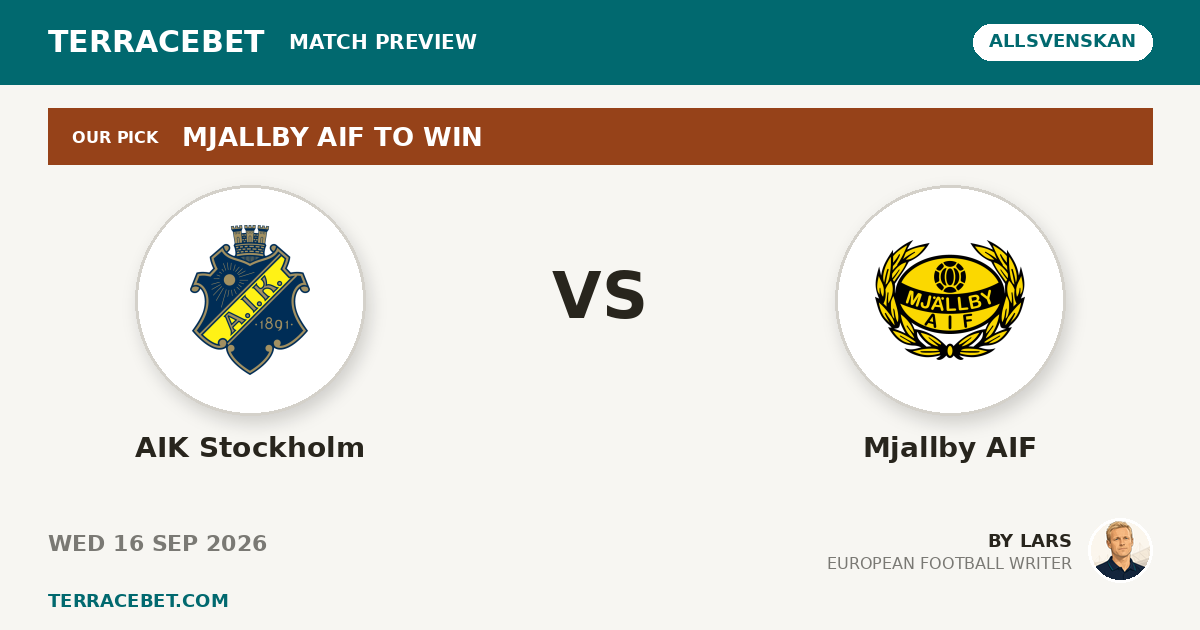 AIK Stockholm vs Mjallby AIF preview by Lars for TerraceBet