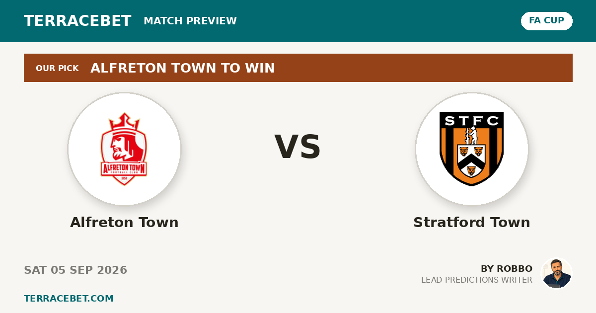 Alfreton Town vs Stratford Town preview by Robbo for TerraceBet