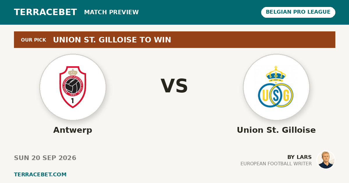 Antwerp vs Union St. Gilloise preview by Lars for TerraceBet