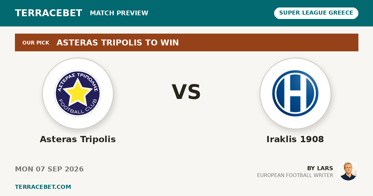 Asteras Tripolis vs Iraklis 1908 preview by Lars for TerraceBet