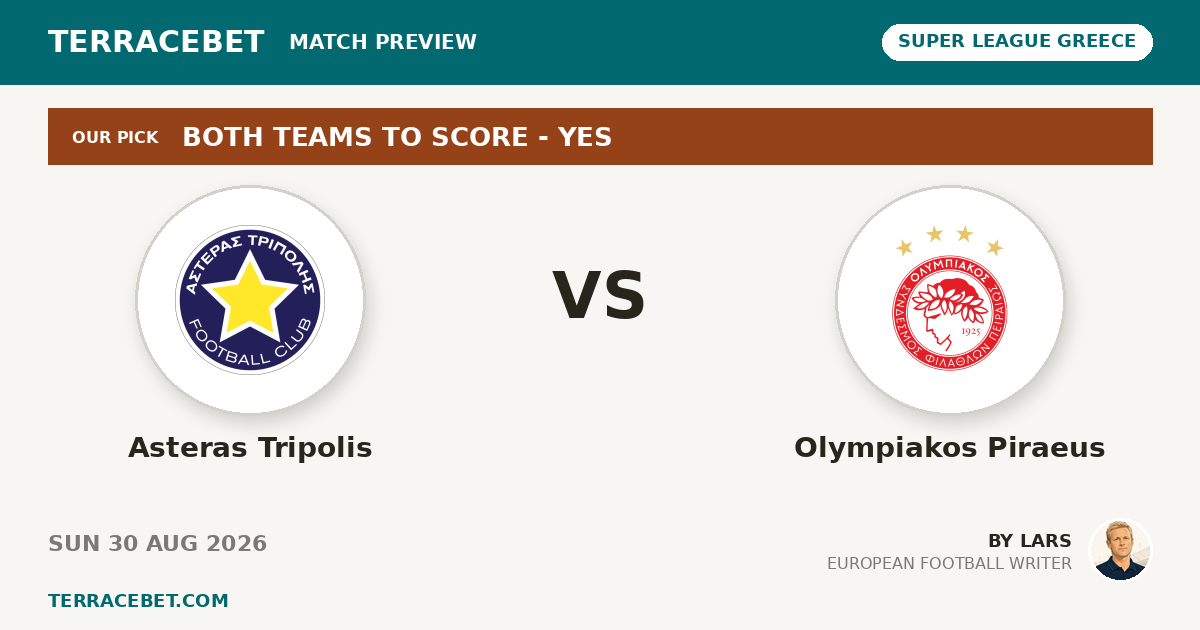 Asteras Tripolis vs Olympiakos Piraeus preview by Lars for TerraceBet