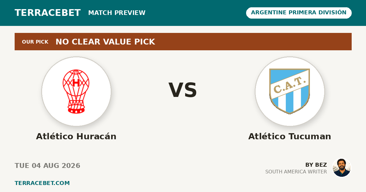 Atlético Huracán vs Atlético Tucuman preview by Bez for TerraceBet