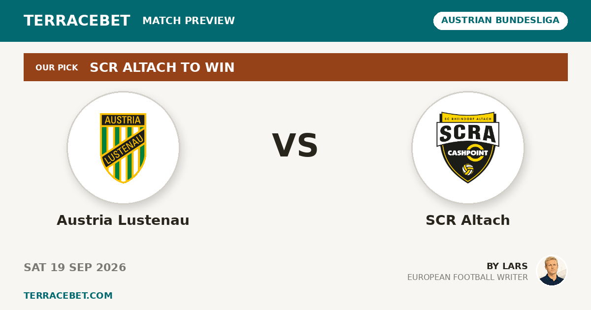 Austria Lustenau vs SCR Altach preview by Lars for TerraceBet