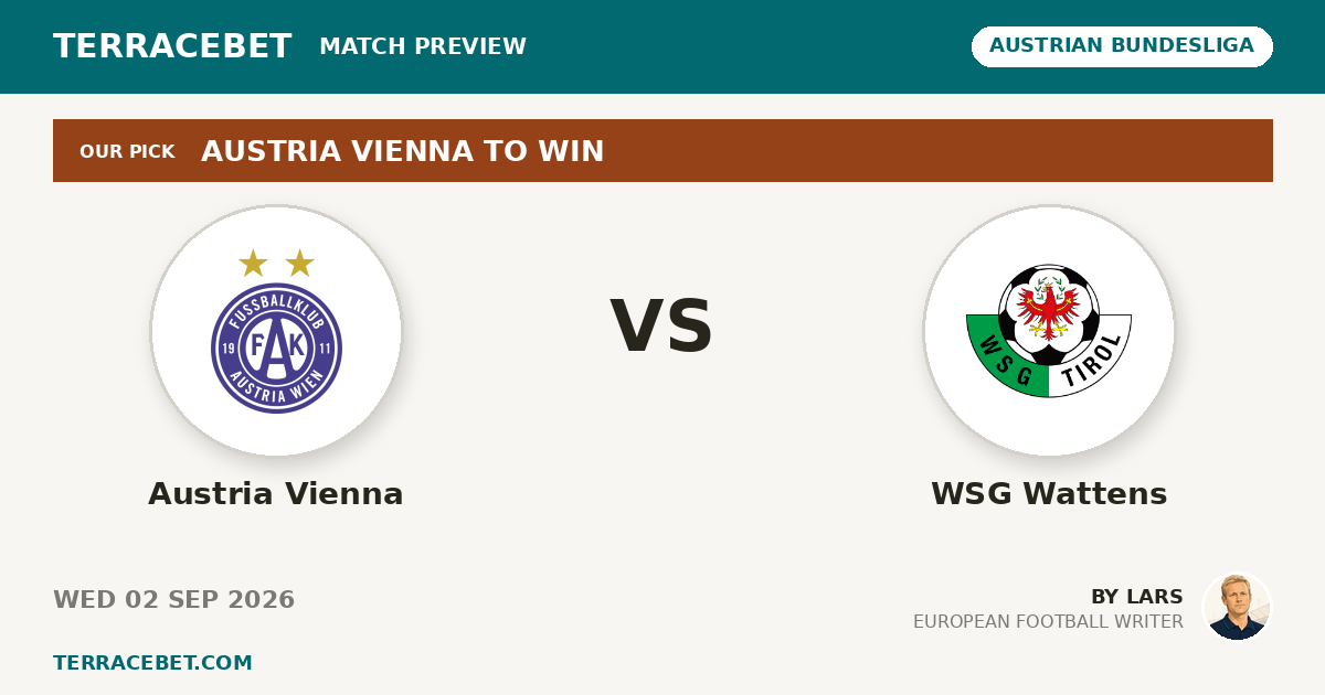 Austria Vienna vs WSG Wattens preview by Lars for TerraceBet
