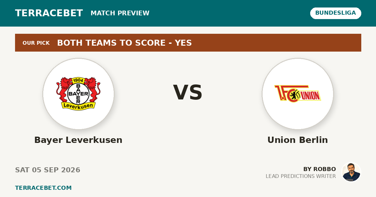 Bayer Leverkusen vs Union Berlin preview by Robbo for TerraceBet