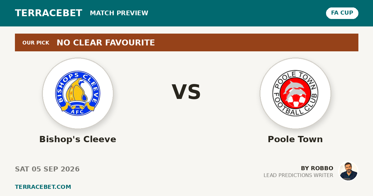 Bishop's Cleeve vs Poole Town preview by Robbo for TerraceBet
