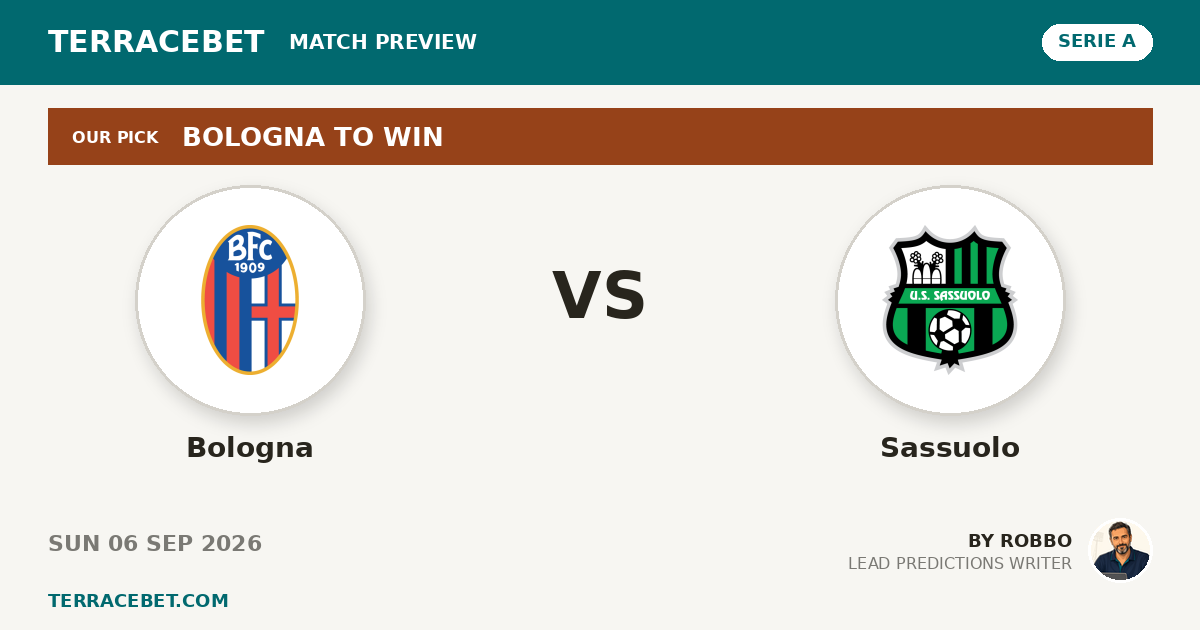Bologna vs Sassuolo preview by Robbo for TerraceBet