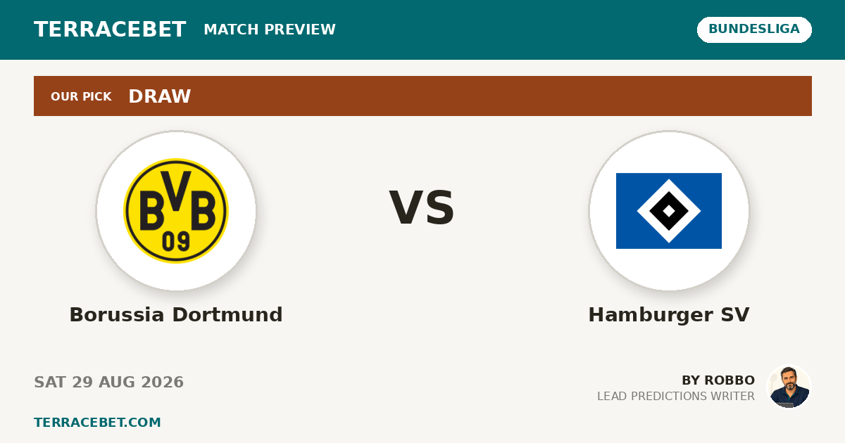 Borussia Dortmund vs Hamburger SV preview by Robbo for TerraceBet