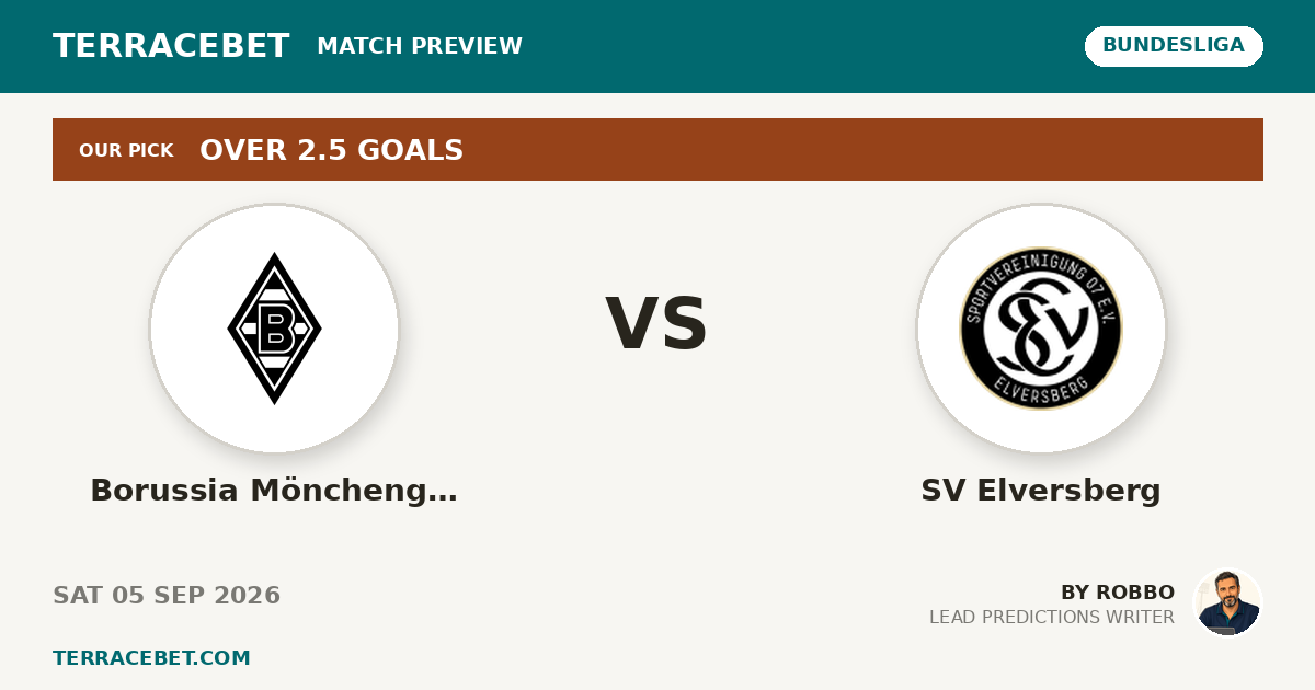 Borussia Mönchengladbach vs SV Elversberg preview by Robbo for TerraceBet