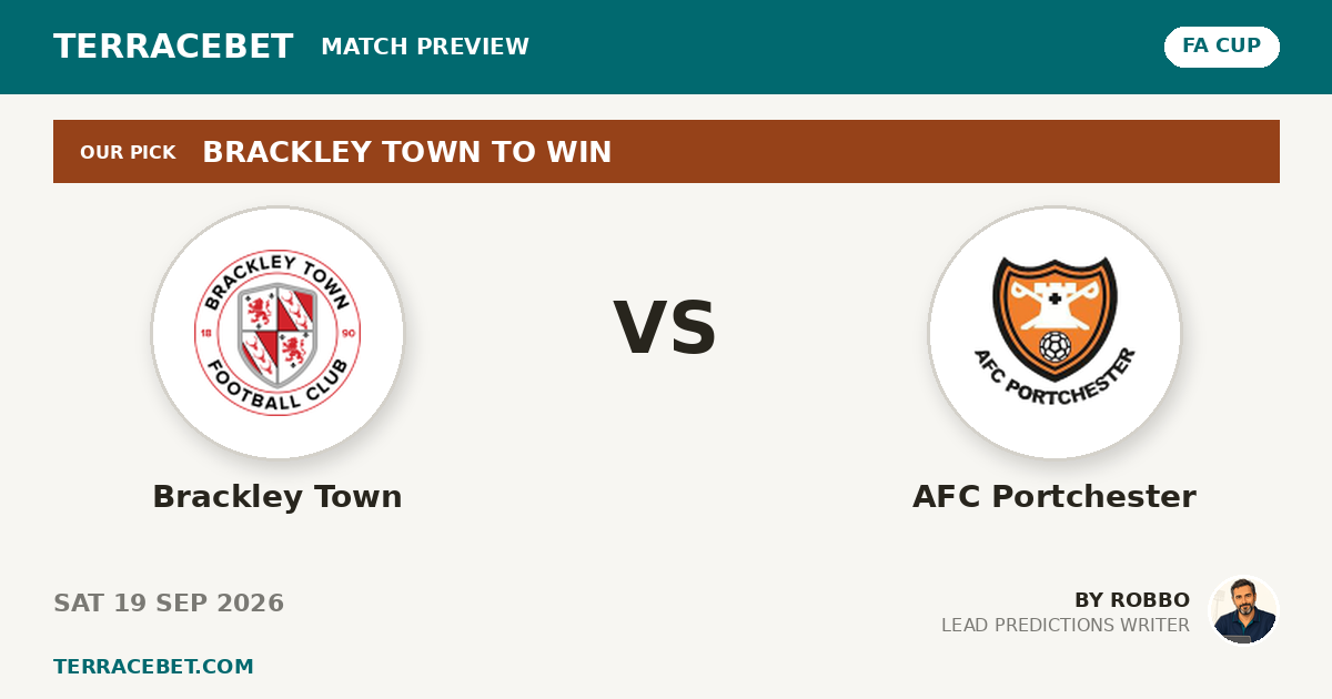 Brackley Town vs AFC Portchester preview by Robbo for TerraceBet