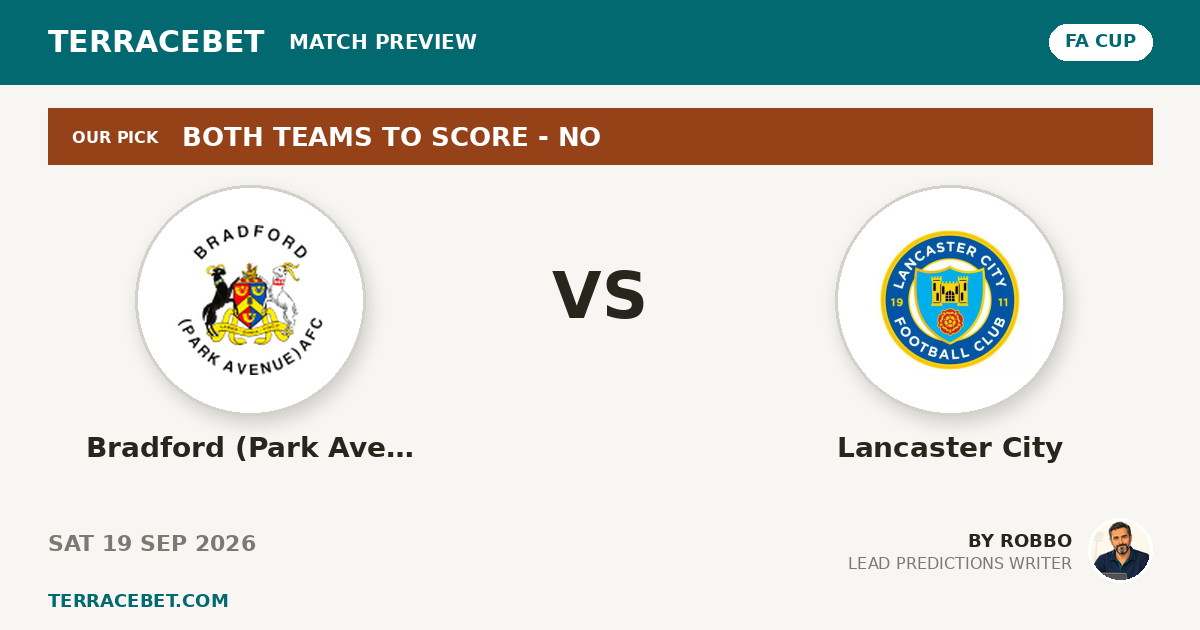 Bradford (Park Avenue) vs Lancaster City preview by Robbo for TerraceBet