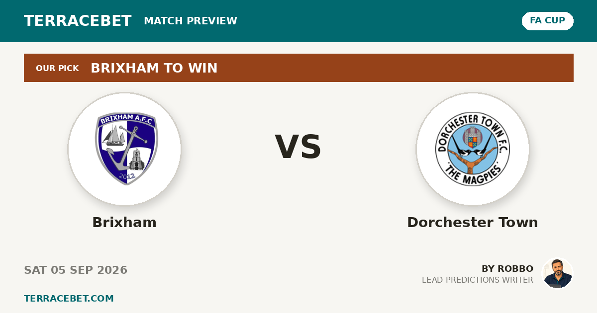 Brixham vs Dorchester Town preview by Robbo for TerraceBet