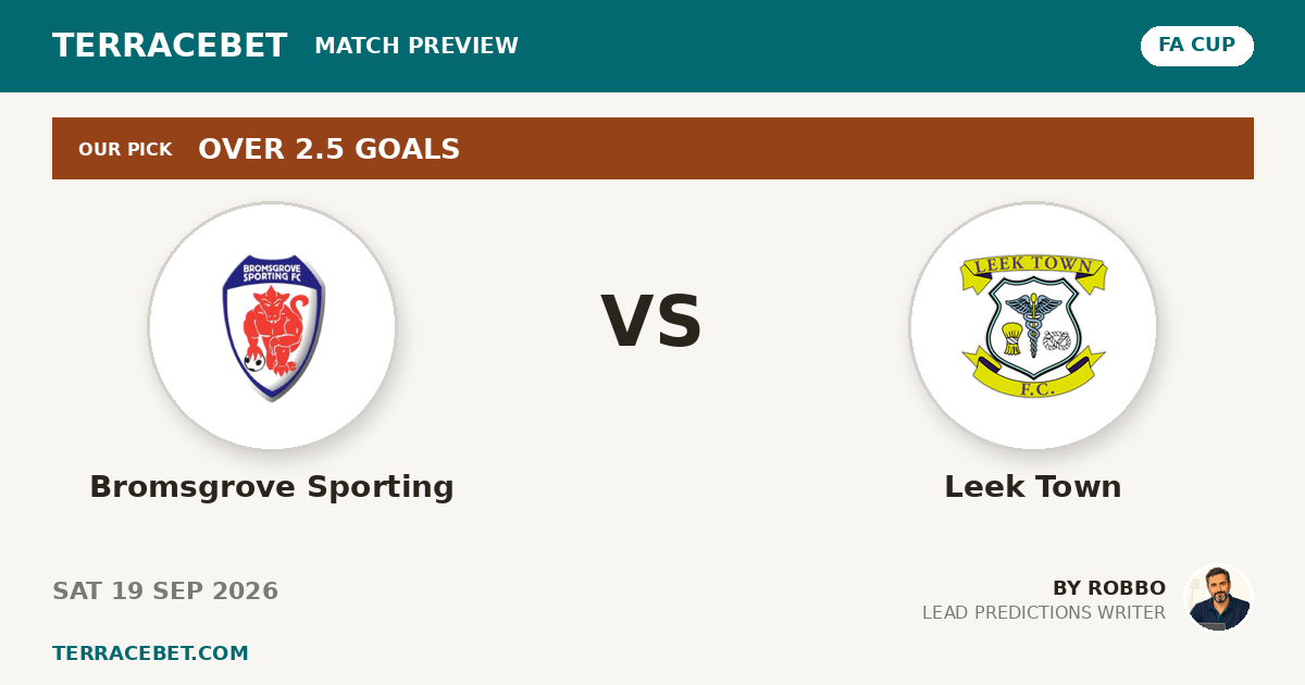 Bromsgrove Sporting vs Leek Town preview by Robbo for TerraceBet