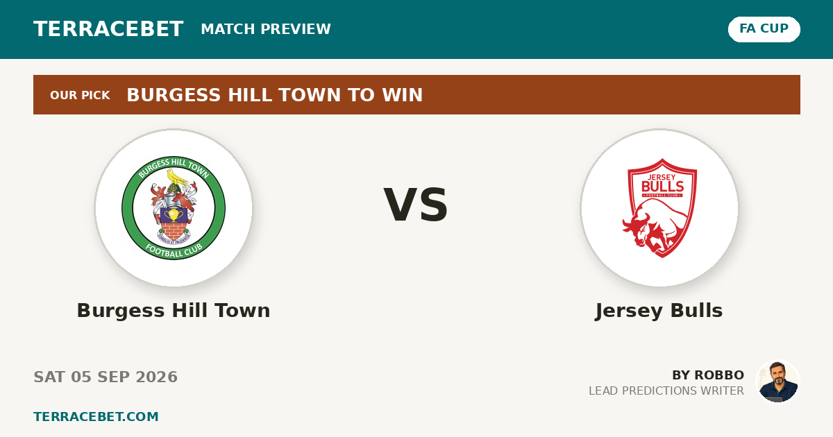 Burgess Hill Town vs Jersey Bulls preview by Robbo for TerraceBet