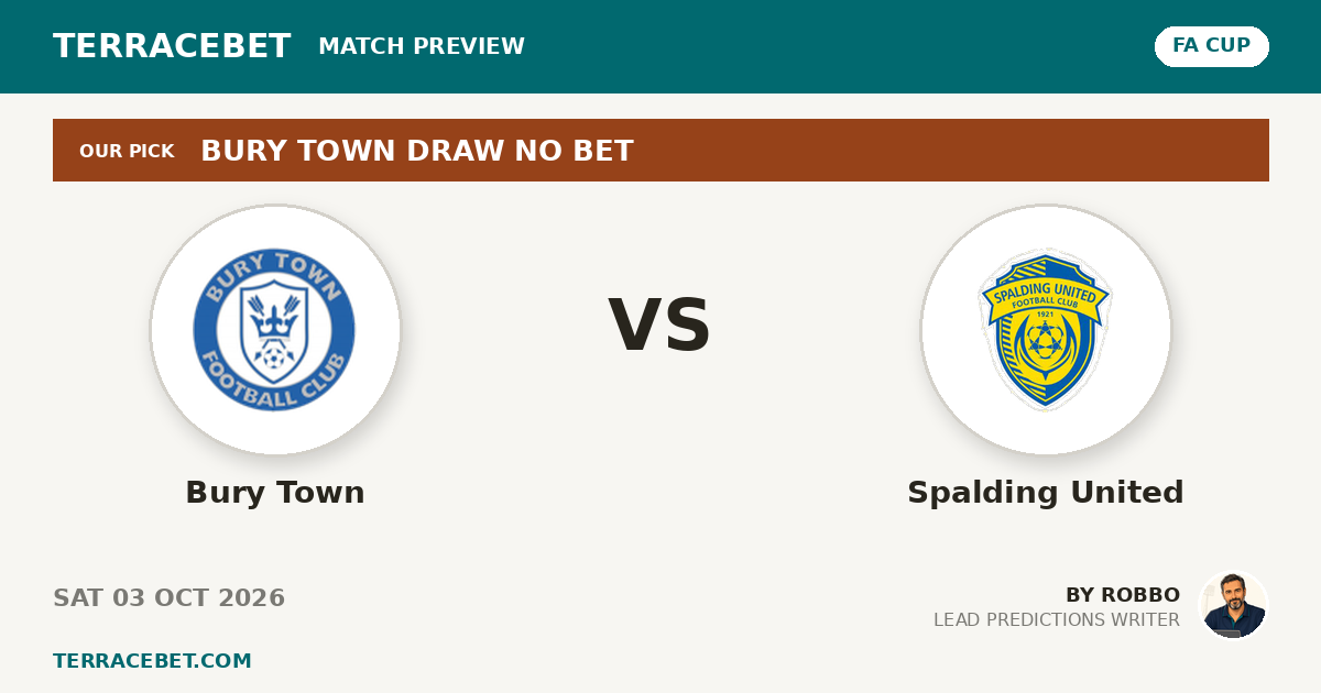 Bury Town vs Spalding United preview by Robbo for TerraceBet
