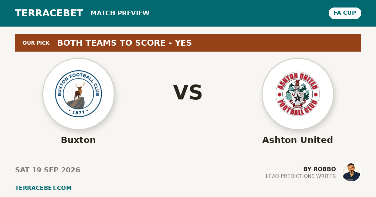 Buxton vs Ashton United preview by Robbo for TerraceBet