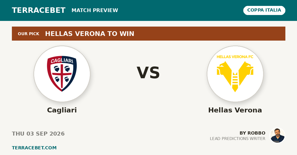 Cagliari vs Hellas Verona preview by Robbo for TerraceBet