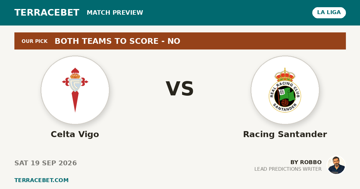 Celta Vigo vs Racing Santander preview by Robbo for TerraceBet
