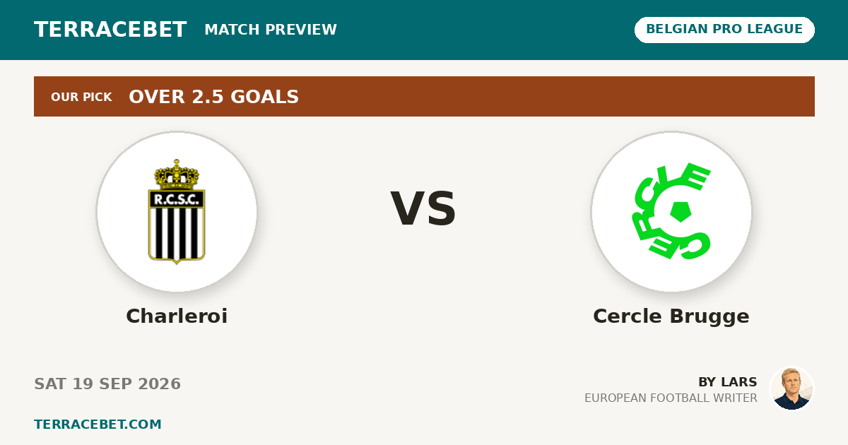 Charleroi vs Cercle Brugge preview by Lars for TerraceBet