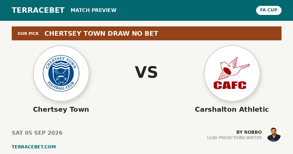 Chertsey Town vs Carshalton Athletic preview by Robbo for TerraceBet