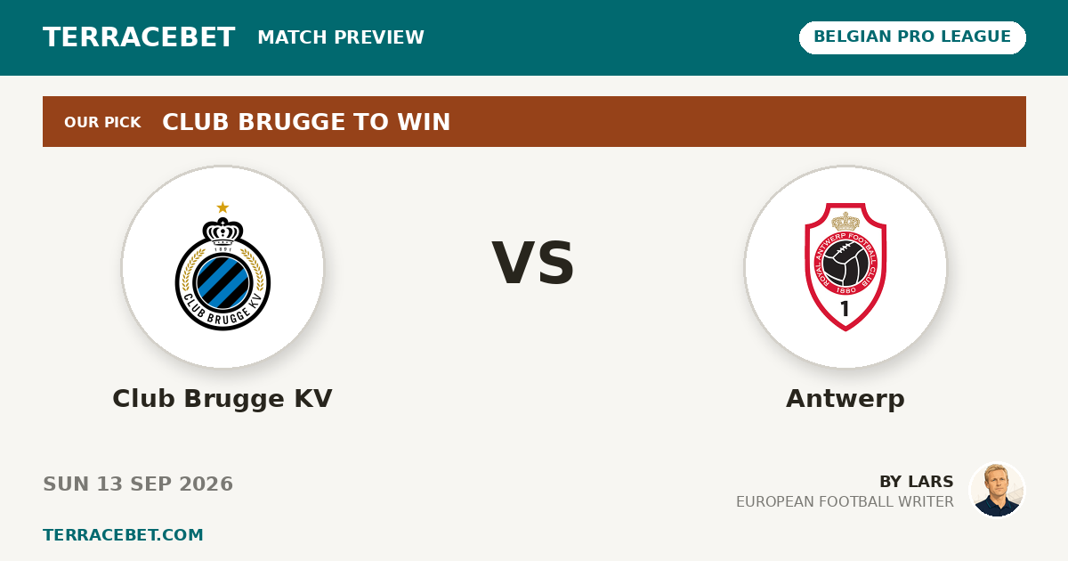 Club Brugge KV vs Antwerp preview by Lars for TerraceBet