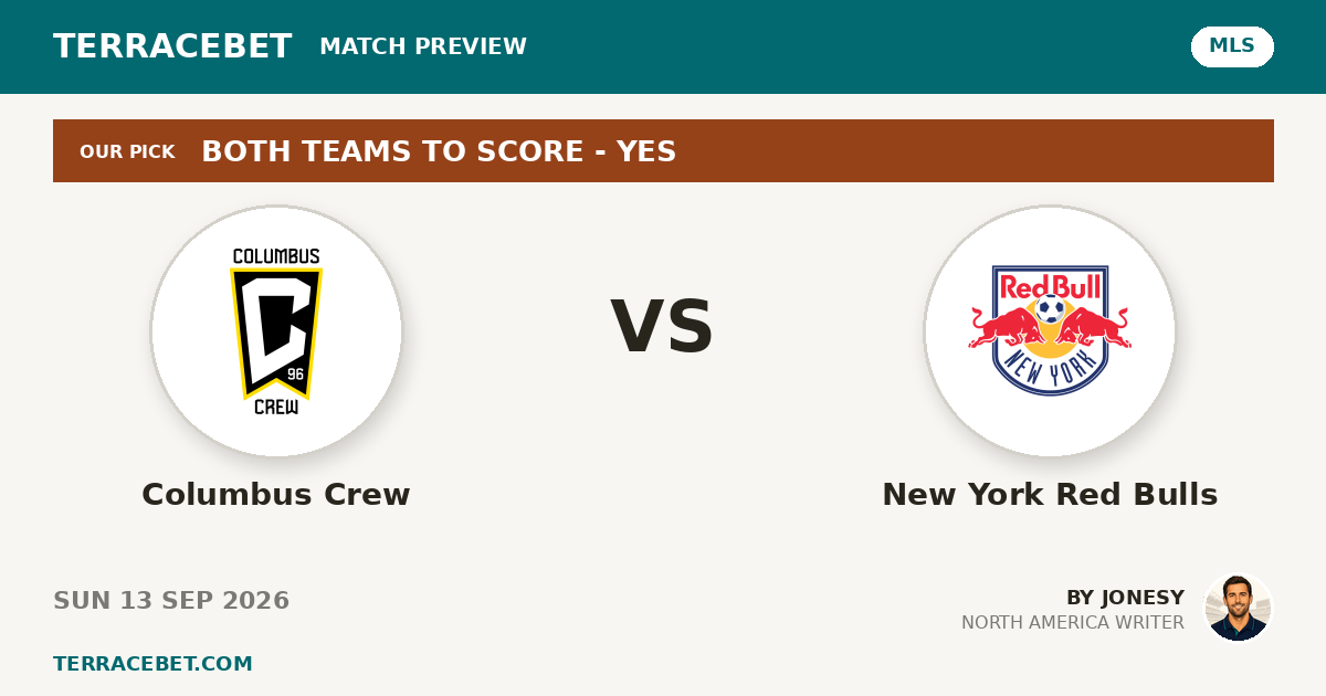 Columbus Crew vs New York Red Bulls preview by Jonesy for TerraceBet