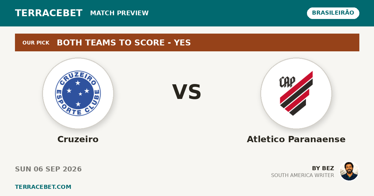 Cruzeiro vs Atletico Paranaense preview by Bez for TerraceBet