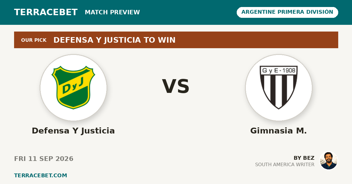 Defensa Y Justicia vs Gimnasia M. preview by Bez for TerraceBet