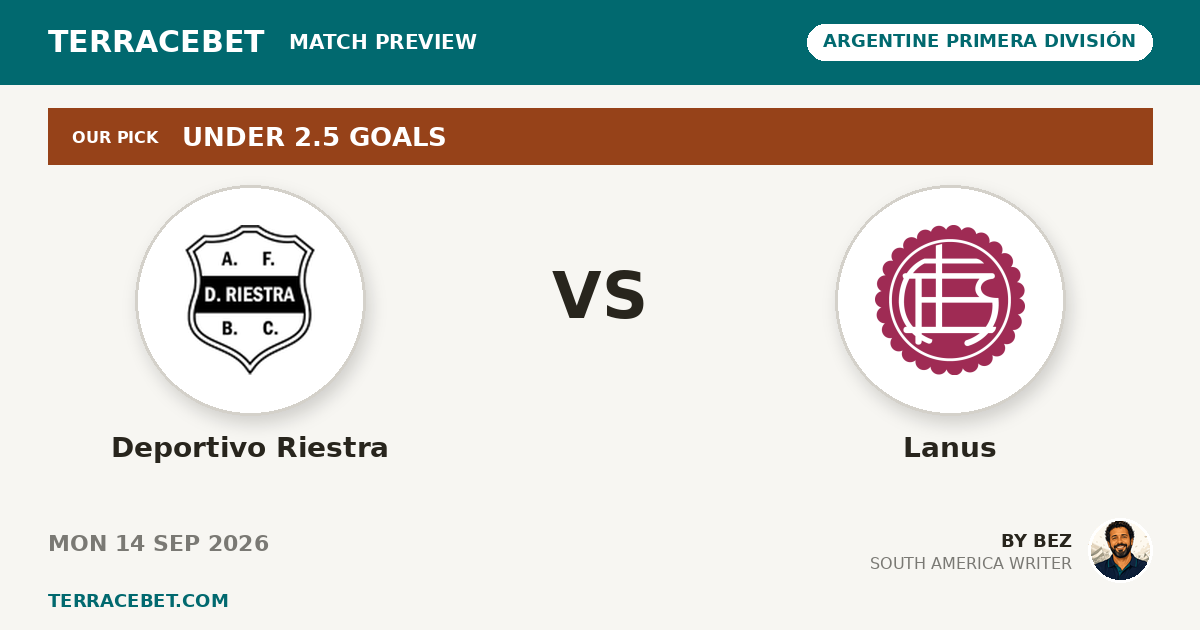 Deportivo Riestra vs Lanus preview by Bez for TerraceBet