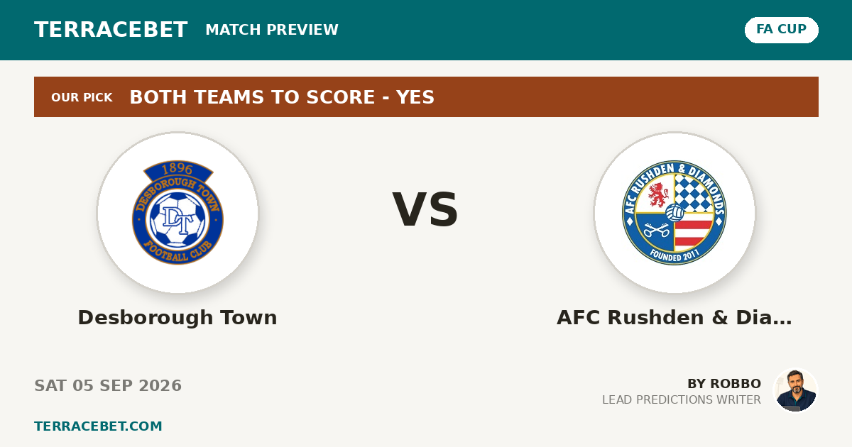 Desborough Town vs AFC Rushden & Diamonds preview by Robbo for TerraceBet