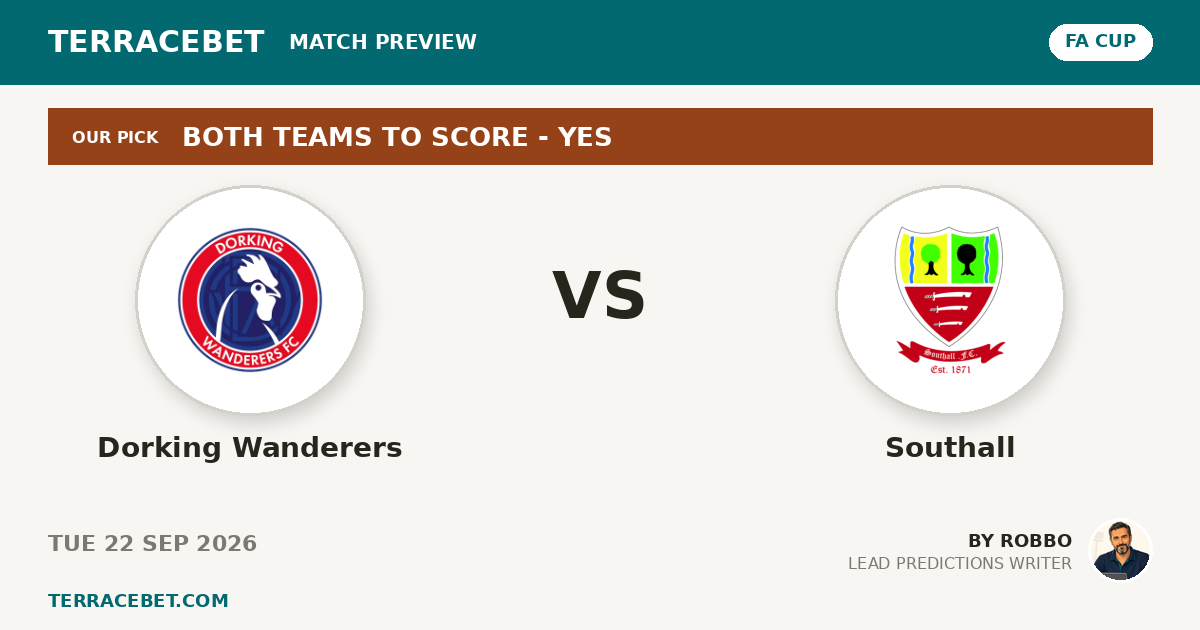 Dorking Wanderers vs Southall preview by Robbo for TerraceBet