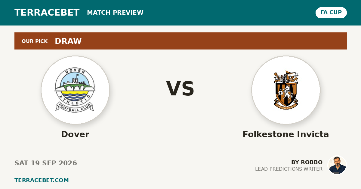 Dover vs Folkestone Invicta preview by Robbo for TerraceBet
