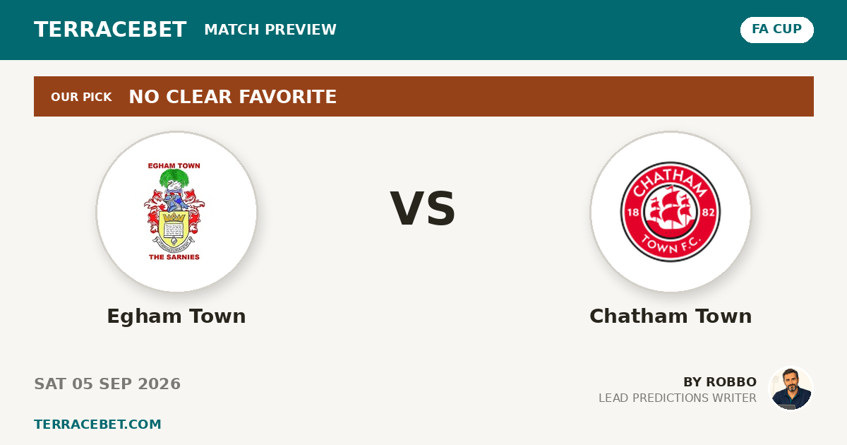 Egham Town vs Chatham Town preview by Robbo for TerraceBet