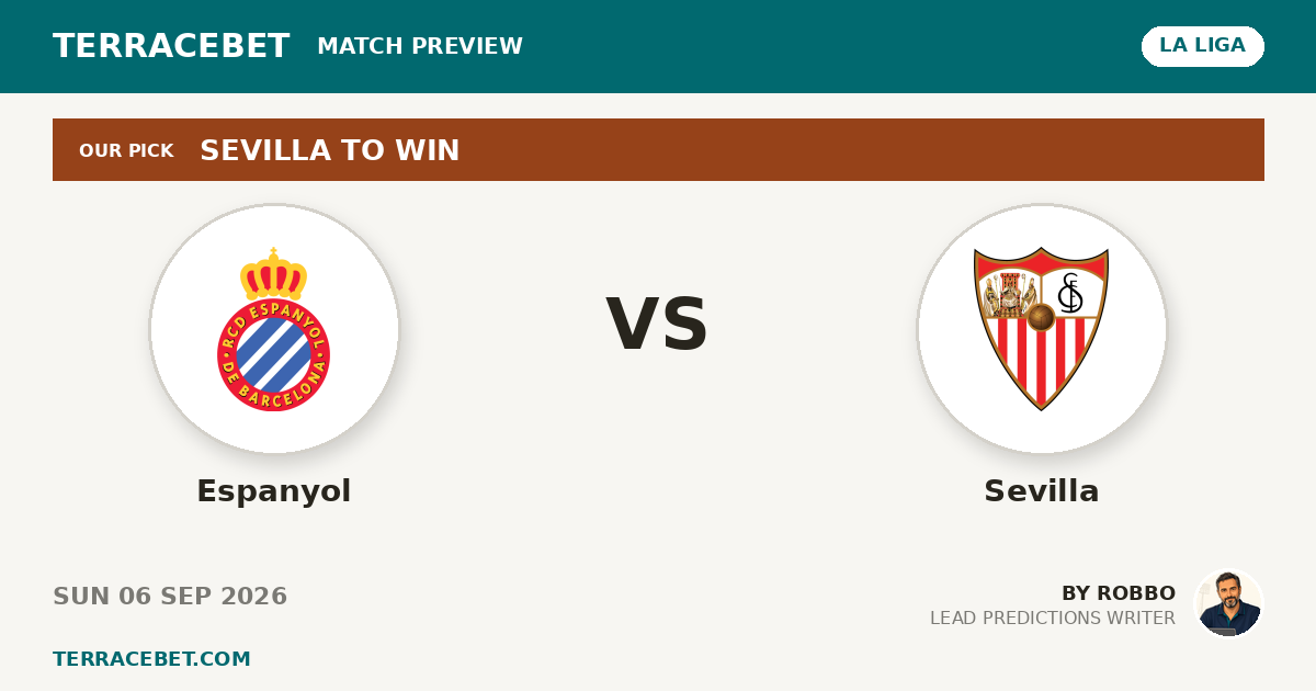 Espanyol vs Sevilla preview by Robbo for TerraceBet