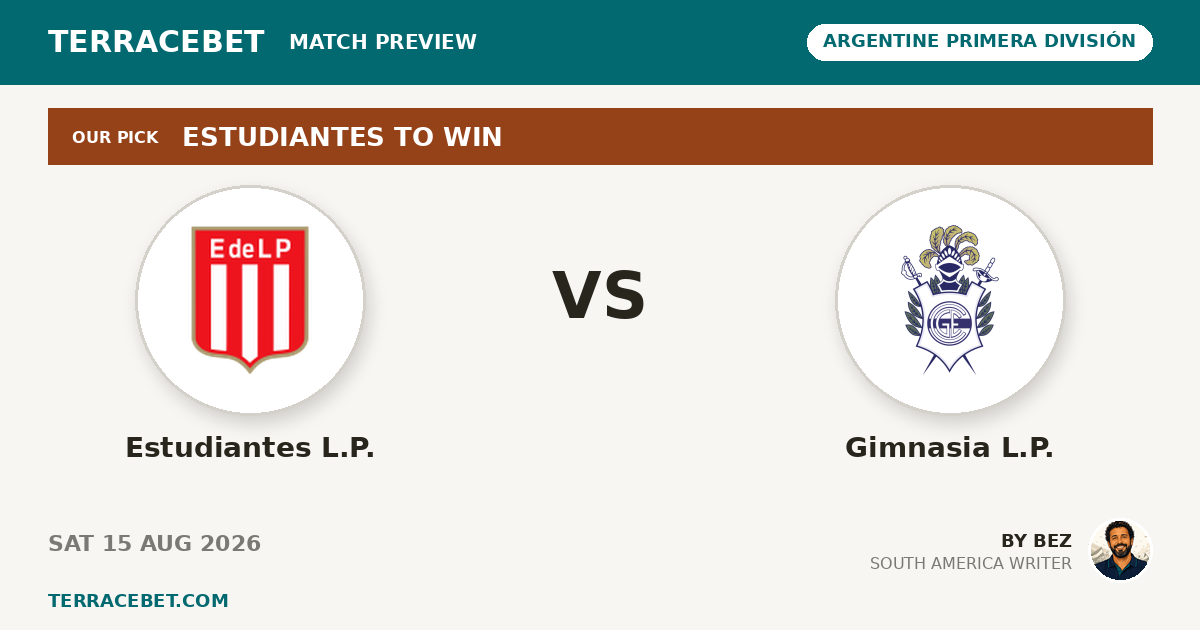 Estudiantes L.P. vs Gimnasia L.P. preview by Bez for TerraceBet