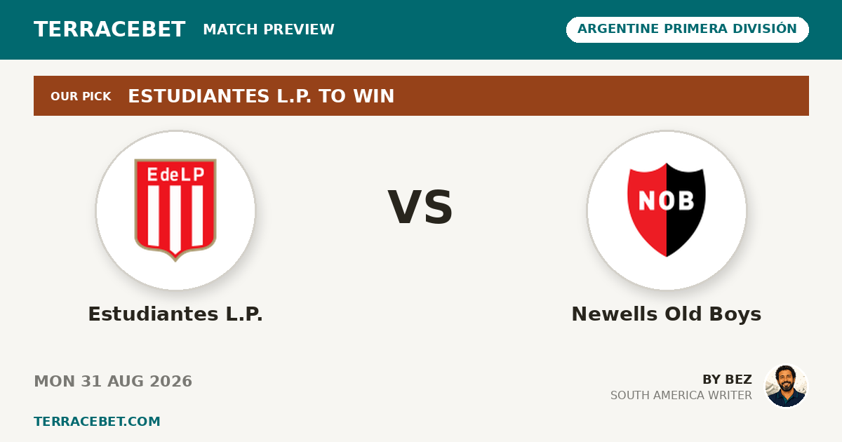 Estudiantes L.P. vs Newells Old Boys preview by Bez for TerraceBet