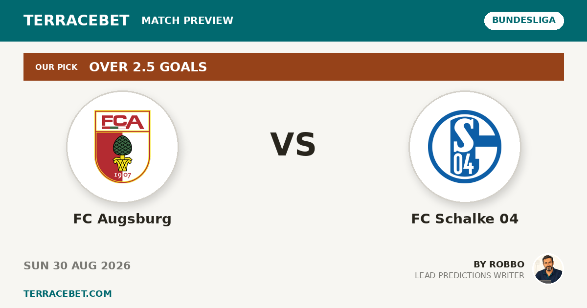 FC Augsburg vs FC Schalke 04 preview by Robbo for TerraceBet