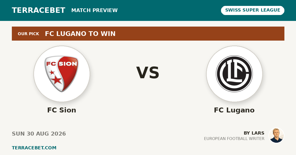 FC Sion vs FC Lugano preview by Lars for TerraceBet