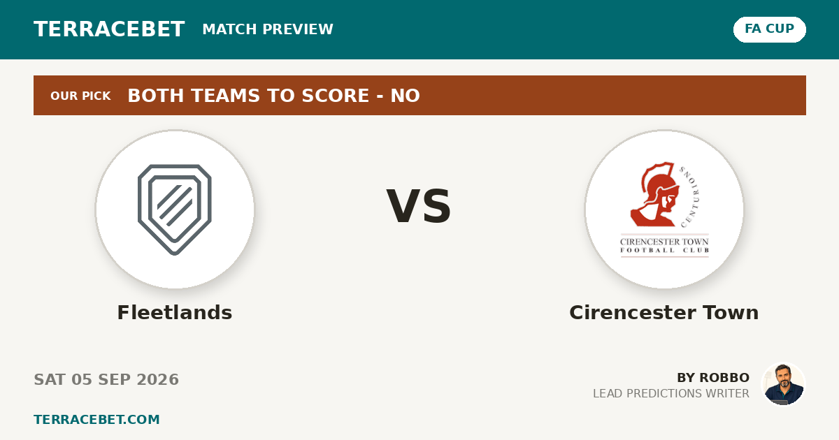 Fleetlands vs Cirencester Town preview by Robbo for TerraceBet