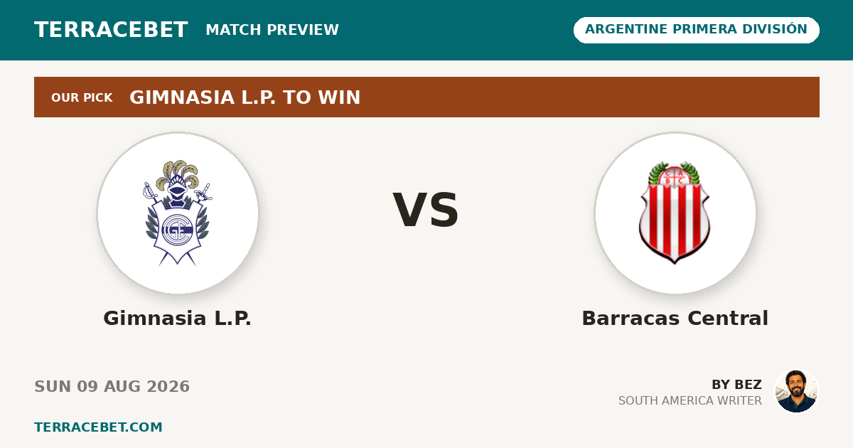 Gimnasia L.P. vs Barracas Central preview by Bez for TerraceBet