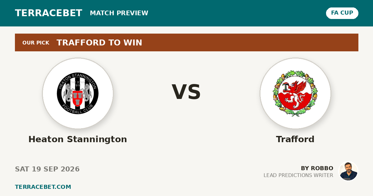 Heaton Stannington vs Trafford preview by Robbo for TerraceBet