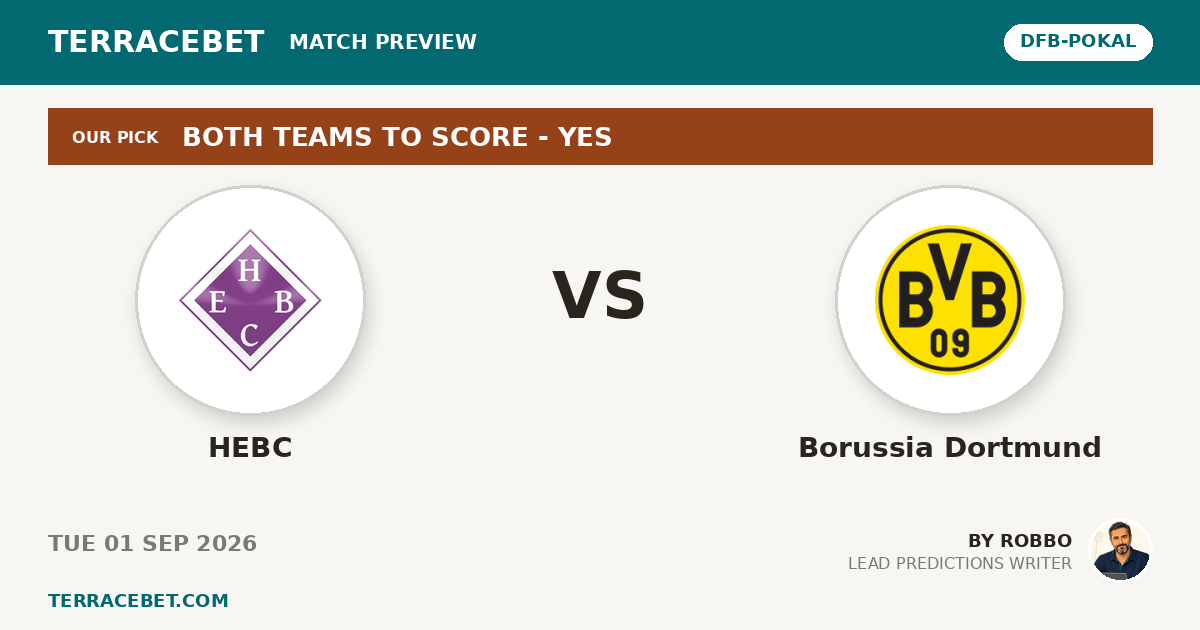 HEBC vs Borussia Dortmund preview by Robbo for TerraceBet