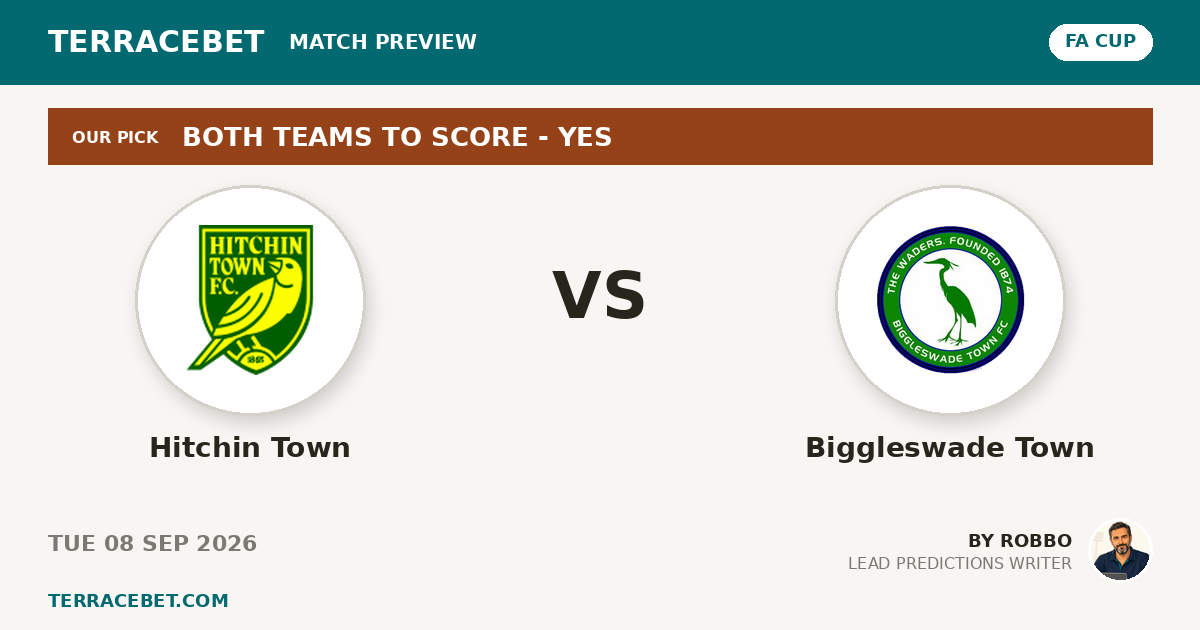 Hitchin Town vs Biggleswade Town preview by Robbo for TerraceBet