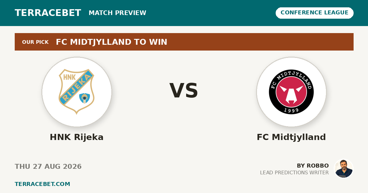 HNK Rijeka vs FC Midtjylland preview by Robbo for TerraceBet
