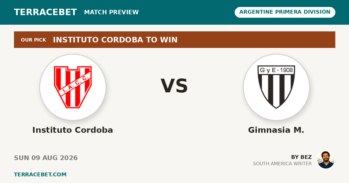 Instituto Cordoba vs Gimnasia M. preview by Bez for TerraceBet