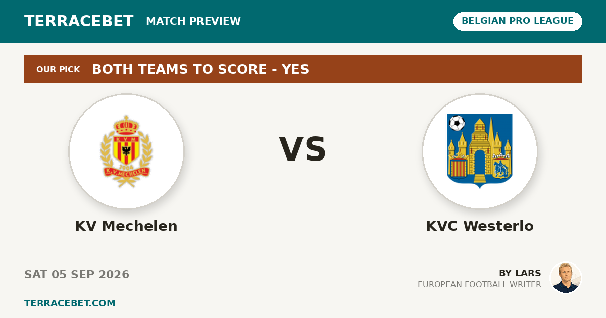 KV Mechelen vs KVC Westerlo preview by Lars for TerraceBet