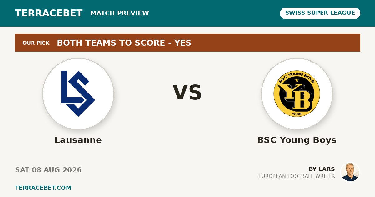 Lausanne vs BSC Young Boys preview by Lars for TerraceBet