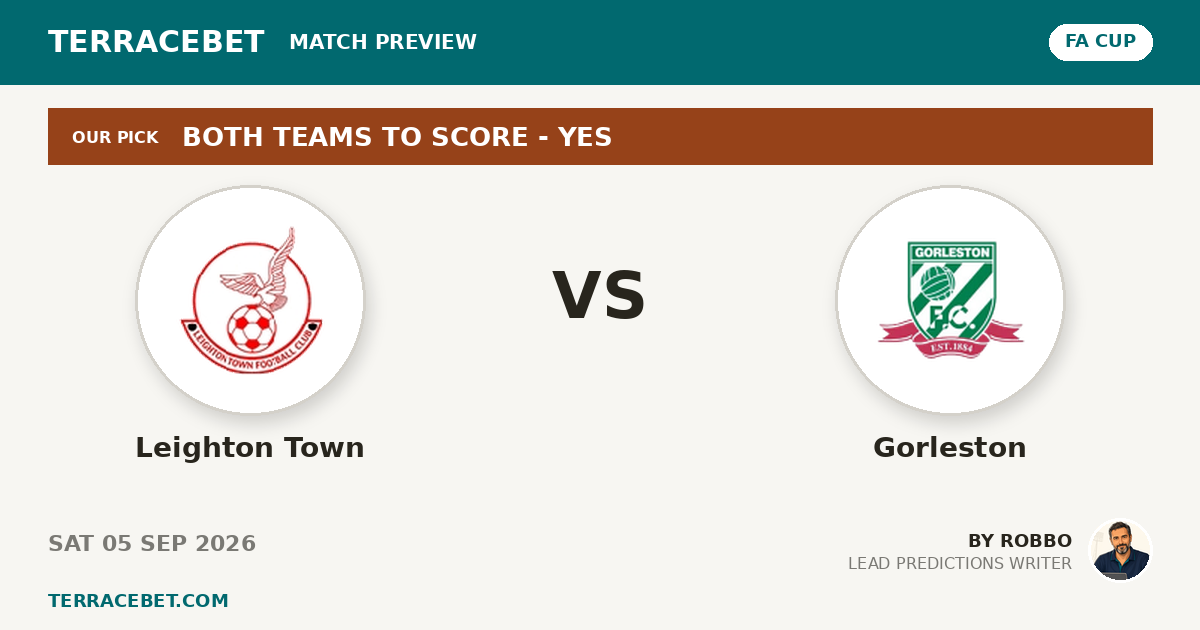 Leighton Town vs Gorleston preview by Robbo for TerraceBet