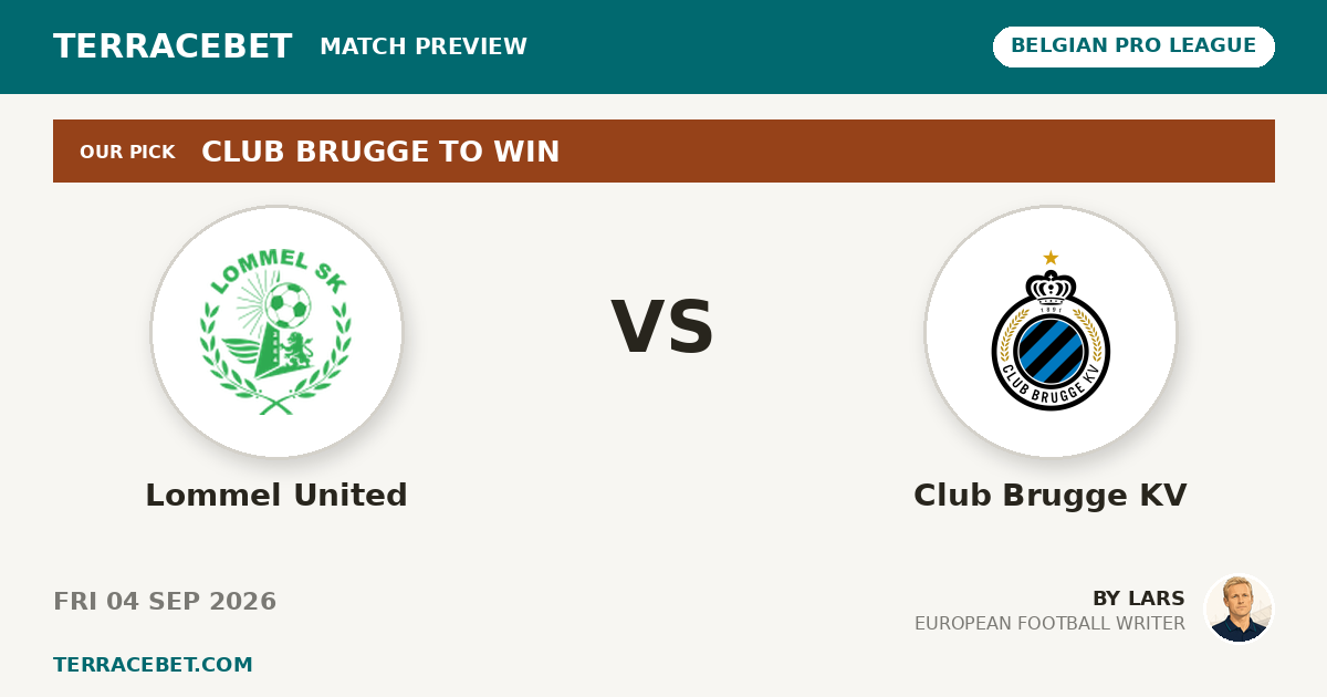 Lommel United vs Club Brugge KV preview by Lars for TerraceBet